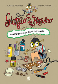 9788876096037 - Giorgio super pinguino costruisce Aldo, cane cartonato