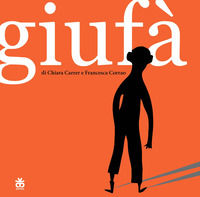 9788876096570 - Giufà. Nuova ediz.