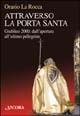 9788876109287 - Attraverso la Porta Santa