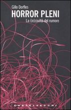 9788876152252 - Horror Pleni. La (in)civiltà del rumore