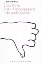 9788876152344 - Manifesto per la soppressione dei partiti politici