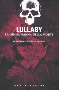 9788876153785 - Lullaby. La ninna nanna della morte