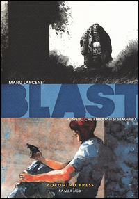 9788876182907 - Blast. Vol. 4: Spero che i buddisti si sbaglino