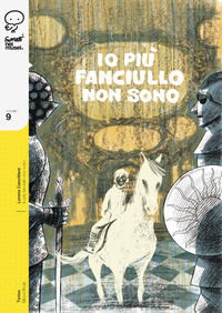 9788876184796 - Io più fanciullo non sono