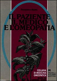 9788876210129 - Il paziente, il medico e l'omeopatia