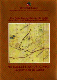 9788876214820 - Il bollettino usi civici. La provincia di Latina. Con CD-ROM
