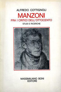 9788876224102 - Manzoni fra i critici dell'Ottocento. Studi e ricerche