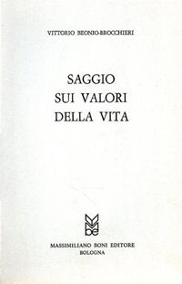 9788876224461 - Saggio sui valori della vita