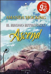 9788876251542 - Ascend. Il regno ritrovato