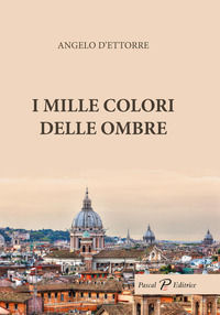 9788876261442 - I mille colori delle ombre