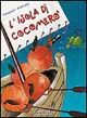 9788876300134 - Isola di Cocomerò. Recita e storia didattica per l'educazione alla mondialità con canzoni. Con CD Audio