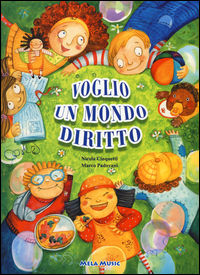 9788876300370 - Voglio un mondo diritto. Con CD Audio