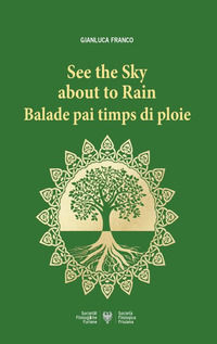 9788876363429 - See the sky about to Rain: Balade pai timps di ploie