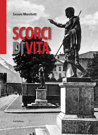 9788876372568 - Scorci di vita