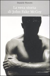 9788876390050 - La vera storia di John Fake McCoy