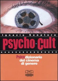 9788876407307 - Psycho-Cult