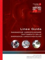 9788876407550 - Linee guida. Rianimazione cardiopolmonare e trattamento delle emergenze cardiovascolari