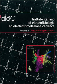 9788876408410 - Trattato italiano di elettrofisiologia ed elettrostimolazione cardiaca
