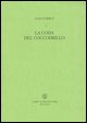 9788876444746 - La coda del coccodrillo