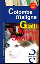 9788876471551 - Colombe maligne