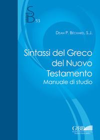 9788876537271 - Sintassi del greco del Nuovo Testamento. Manuale di studio