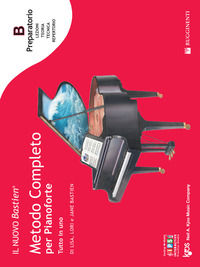 9788876652325 - Il nuovo Bastien. Metodo completo per pianoforte. Tutto in uno. Preparatorio B: introduzione alla lettura sul pentagramm