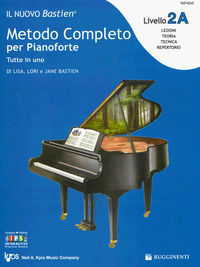 9788876652356 - Il nuovo Bastien. Metodo completo per pianoforte. Tutto in uno. Livello 2A