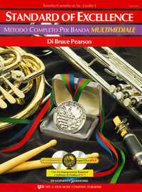 9788876654435 - Standard of excellence. Metodo completo per banda multimediale. Tromba/cornetta in Sib. Livello 1. Con 2 CD-Audio