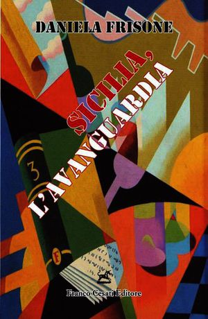 9788876674709 - Sicilia, l'avanguardia