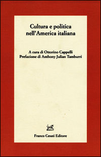 9788876674822 - Cultura e politica nell'America italiana