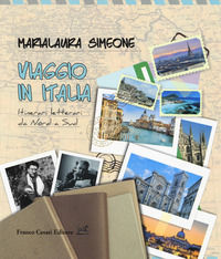 9788876677250 - Viaggio in italia. Itinerari letterari
