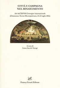 9788876677328 - Città e campagna nel Rinascimento
