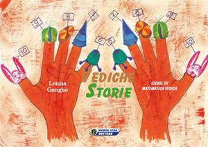 9788876765100 - VedicheStorie. Storie di matematica vedica. Trilly. Vol. 1