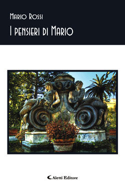 9788876808586 - I pensieri di Mario