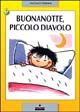 9788876864346 - Buonanotte, piccolo diavolo