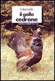 9788876910388 - Il gallo cedrone