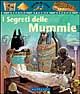 9788876963414 - I segreti delle mummie