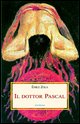 9788876981609 - Il dottor Pascal