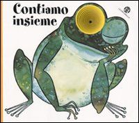 9788877036346 - Contiamo insieme. Ediz. illustrata