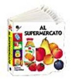 9788877037510 - Al supermercato