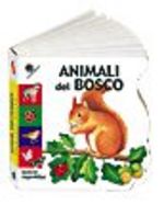 9788877037886 - Animali del bosco