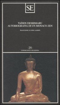 9788877108449 - Autobiografia di un monaco zen