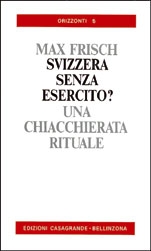 9788877130174 - Una Svizzera senza esercito? Una chiaccherata rituale