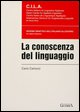 9788877153227 - La conoscenza del linguaggio
