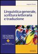 9788877157089 - Linguistica Generale, Scrittura Letteraria e Traduzione