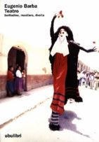 9788877481511 - Teatro. Solitudine, mestiere, rivolta