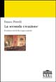 9788877509598 - La seconda creazione. Fondamenti della regia teatrale