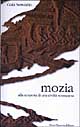 9788877584847 - Mozia. Alla scoperta di una civiltà scomparsa