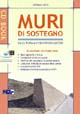 9788877584861 - Muri di sostegno. Dalla teoria all'esecutivo di cantiere. Con CD-ROM