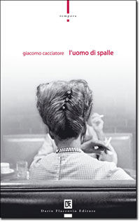 9788877585585 - L'uomo di spalle